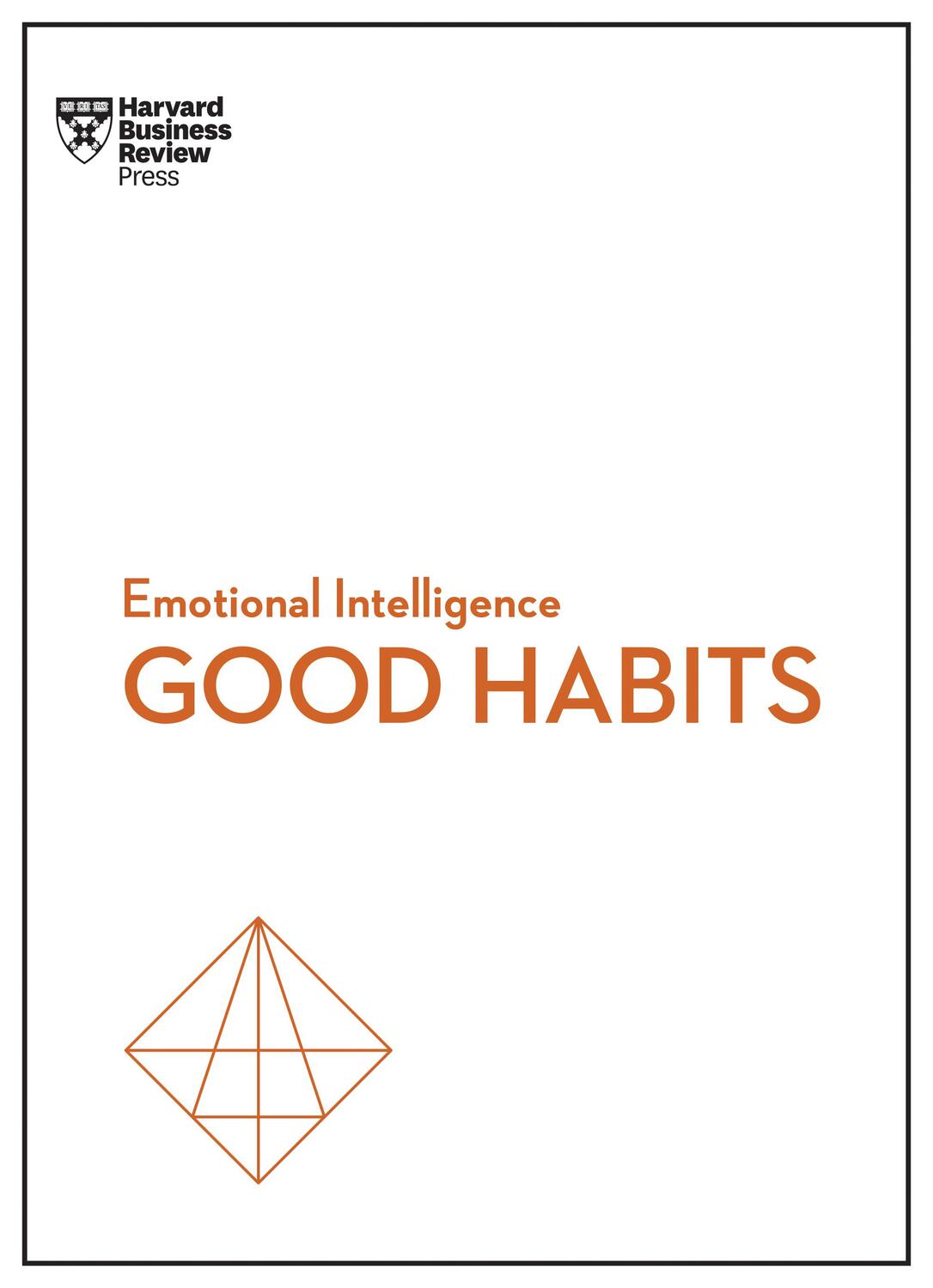 Cover: 9781647825034 | Developing Good Habits (HBR Emotional Intelligence Series) | Buch