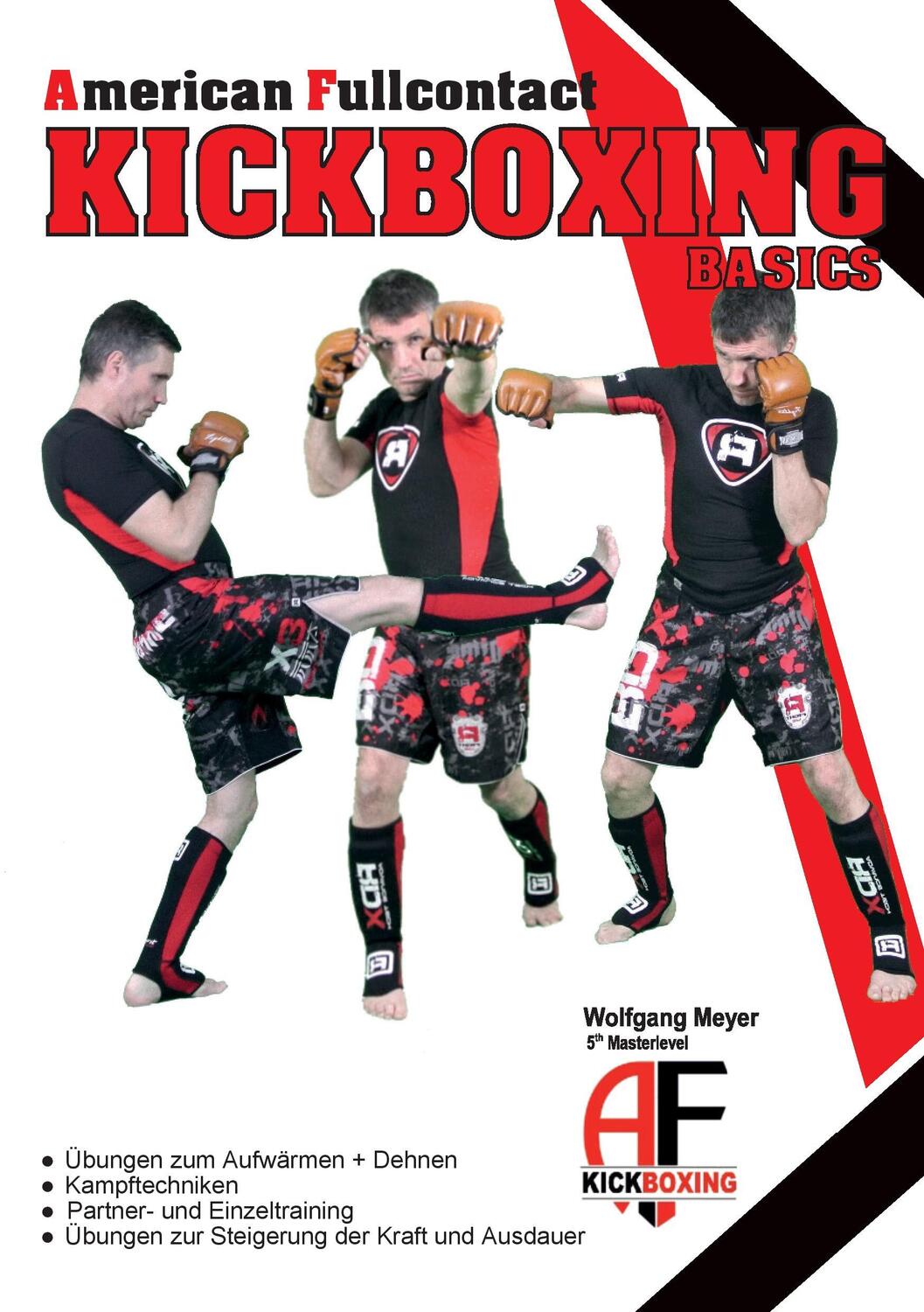 Cover: 9783743192782 | A. F. Kickboxing - Basics | American Fullcontact Kickboxing | Meyer
