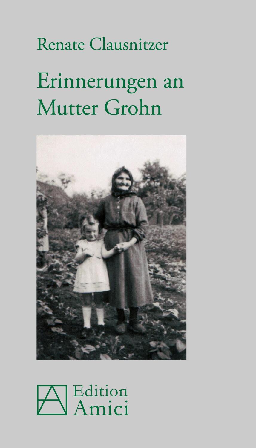 Cover: 9783956121531 | Erinnerungen an Mutter Grohn | Renate Clausnitzer | Taschenbuch | 2022