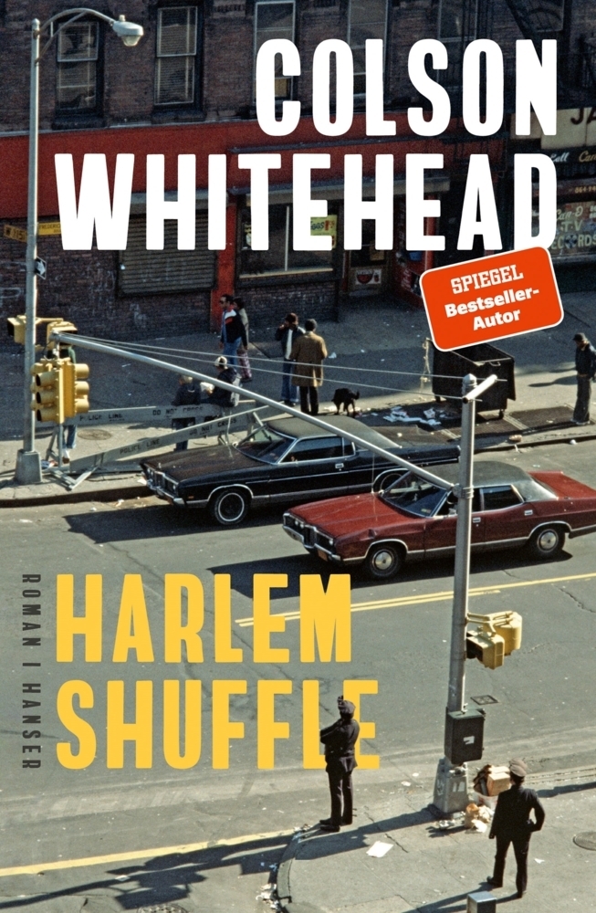 Cover: 9783446270909 | Harlem Shuffle | Roman | Colson Whitehead | Buch | 384 S. | Deutsch