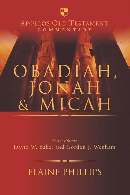 Cover: 9781789743784 | Obadiah, Jonah and Micah | Elaine Phillips | Buch | Gebunden | 2022