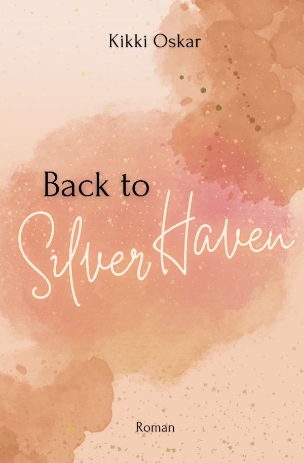Cover: 9783758430183 | Back to Silver Haven | Kikki Oskar | Taschenbuch | 360 S. | Deutsch