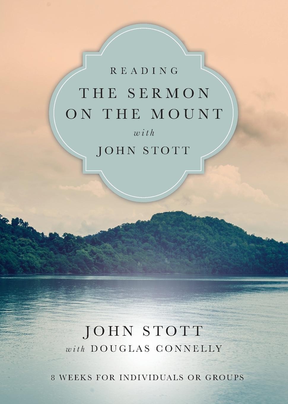 Cover: 9780830831937 | Reading the Sermon on the Mount with John Stott | John Stott | Buch