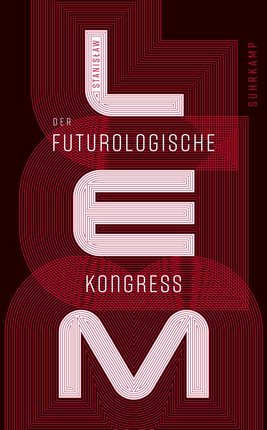 Cover: 9783518471456 | Der futurologische Kongreß | Aus Ijon Tichys Erinnerungen | Lem | Buch