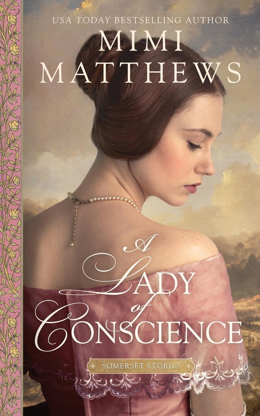 Cover: 9781736080283 | A Lady of Conscience | Mimi Matthews | Taschenbuch | Somerset Stories