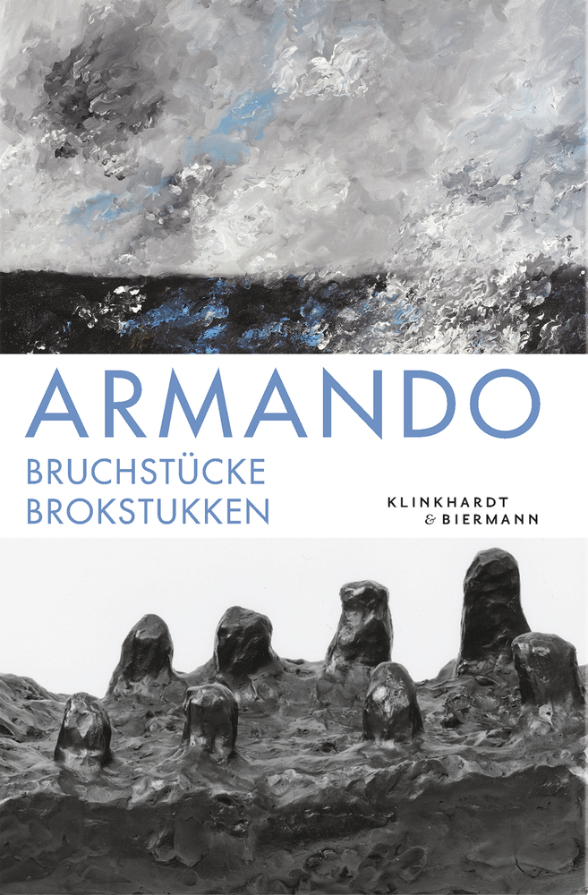 Cover: 9783943616347 | Armando | Bruchstücke - Brokstukken. Niederländisch, Deutsch | Armando