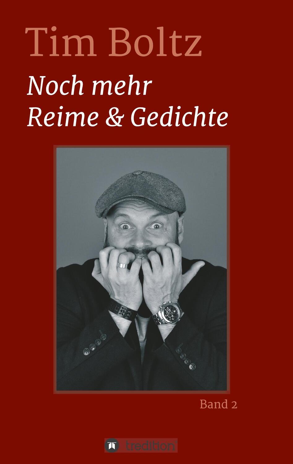 Cover: 9783347038738 | Noch mehr Reime & Gedichte | Tim Boltz | Taschenbuch | tredition