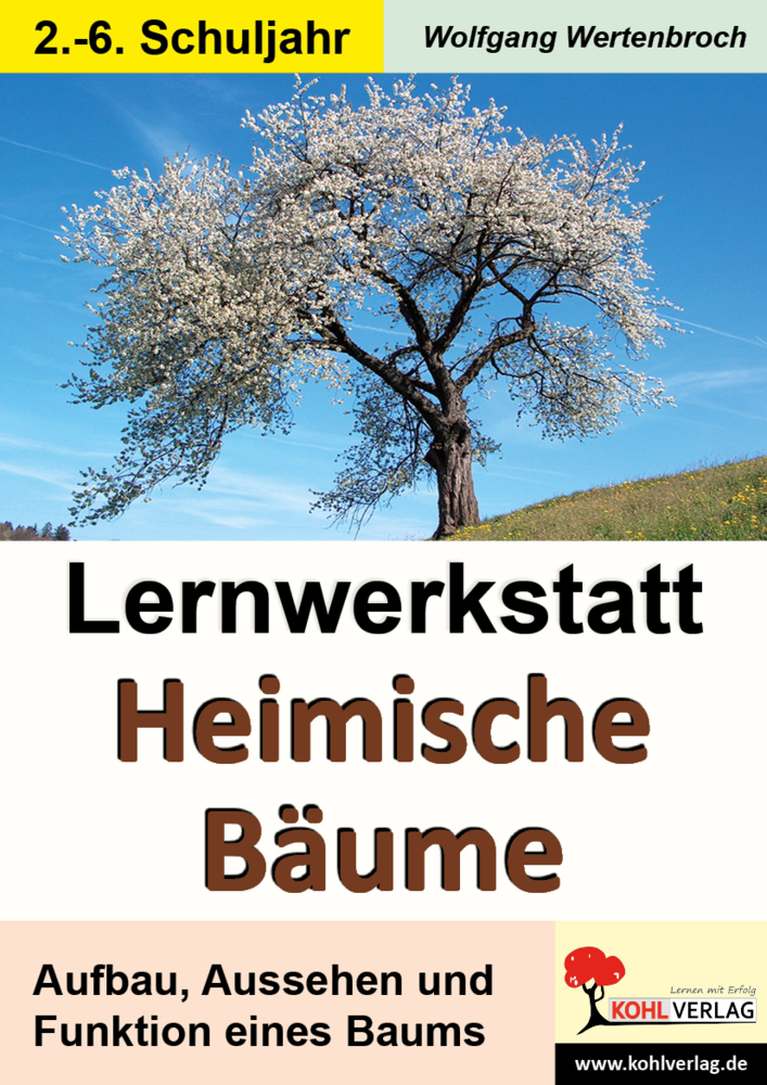 Cover: 9783866328174 | Lernwerkstatt Heimische Bäume | Wolfgang Wertenbroch | Taschenbuch