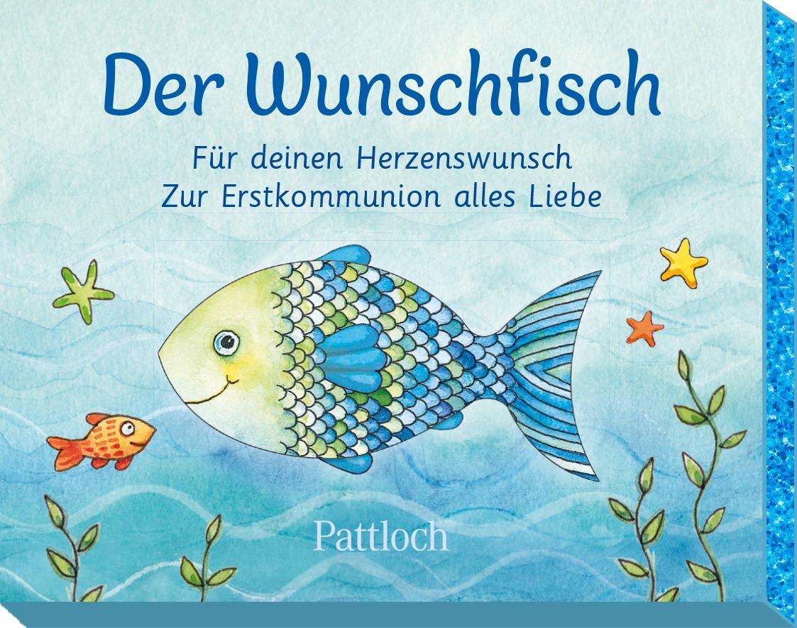 Cover: 4260308344312 | Der Wunschfisch. Für deinen Herzenswunsch. Zur Erstkommunion alles...