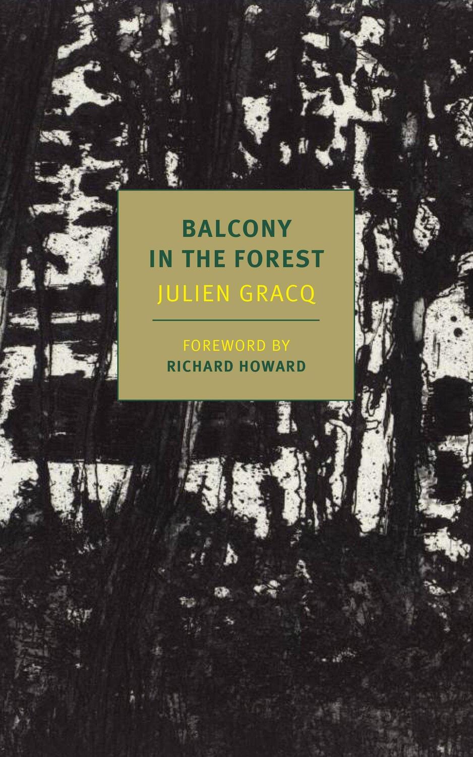 Cover: 9781681371399 | A Balcony In The Forest | Julien Gracq (u. a.) | Taschenbuch | 2017