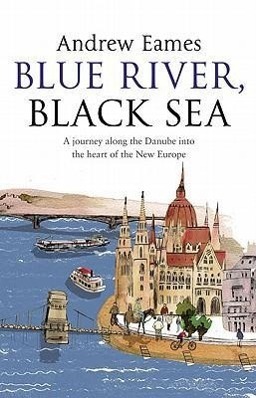 Cover: 9780552775076 | Blue River, Black Sea | Andrew Eames | Taschenbuch | Englisch | 2010