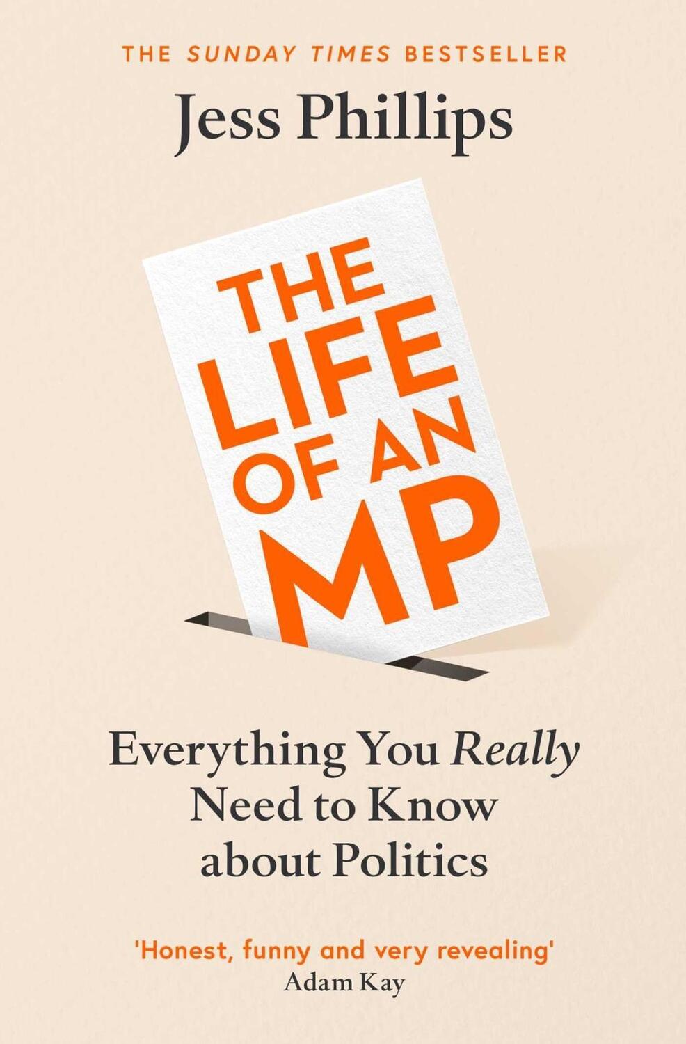 Cover: 9781398500921 | The Life of an MP | Everything You Really Need to Know About Politics