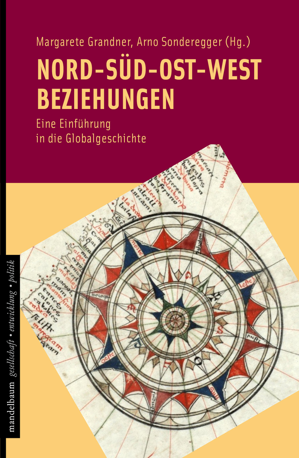 Cover: 9783854764595 | Nord-Süd-Ost-West Beziehungen | Taschenbuch | 292 S. | Deutsch | 2015