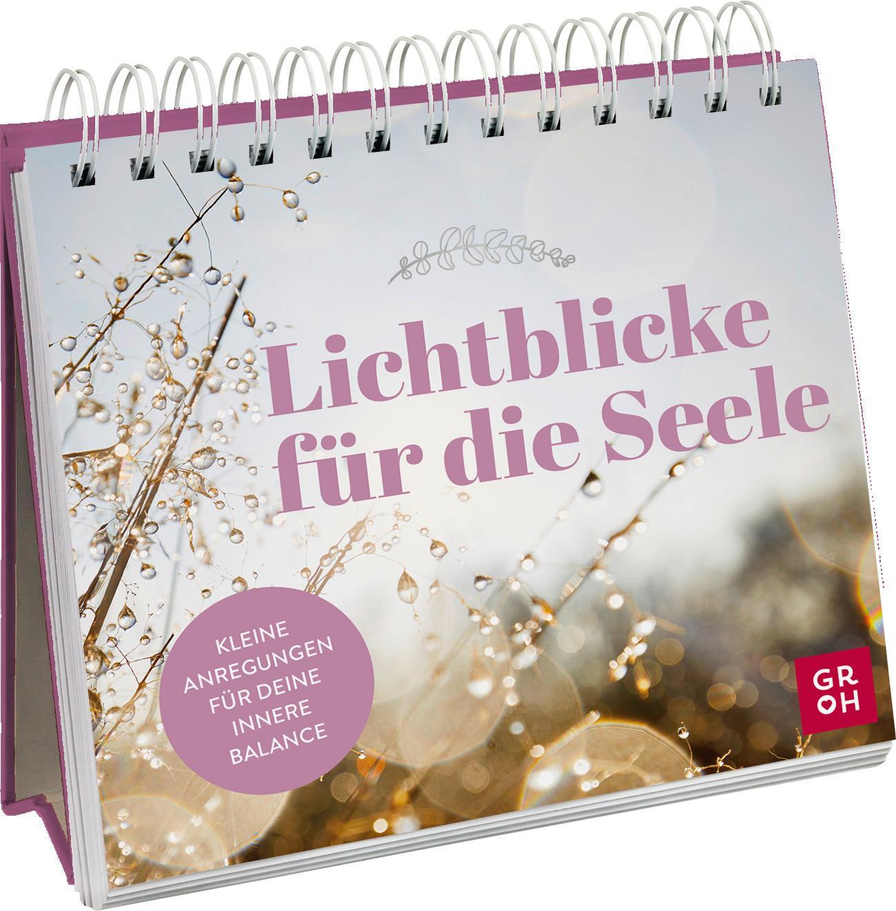 Cover: 9783848502103 | Lichtblicke für die Seele | Groh Verlag | Taschenbuch | 144 S. | 2023