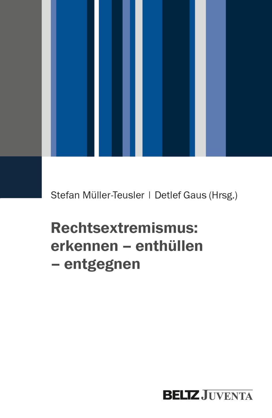 Cover: 9783779975885 | Rechtsextremismus: erkennen - enthüllen - entgegnen | Taschenbuch