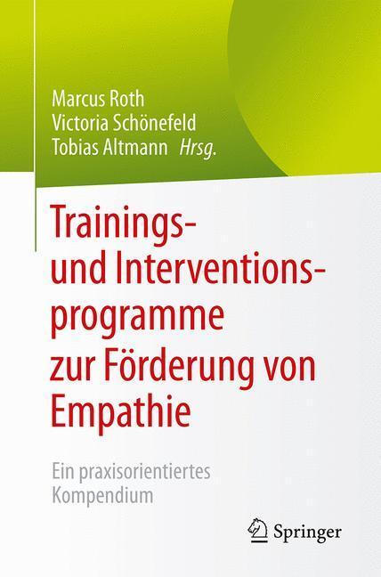Cover: 9783662481981 | Trainings- und Interventionsprogramme zur Förderung von Empathie