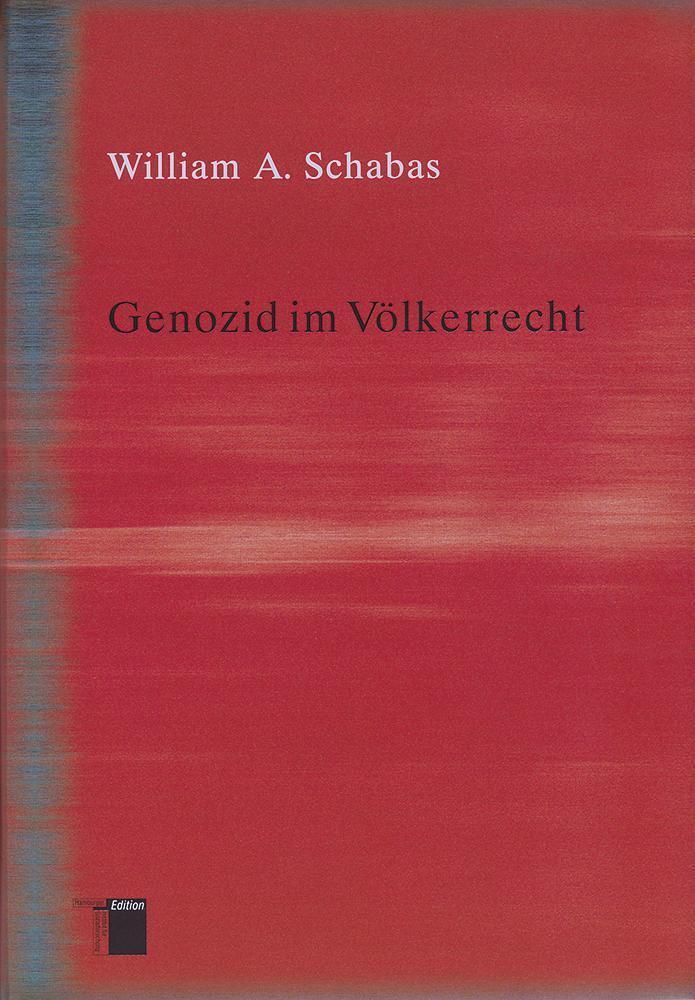 Cover: 9783930908882 | Genozid im Völkerrecht | William A. Schabas | Buch | Gebunden | 2003