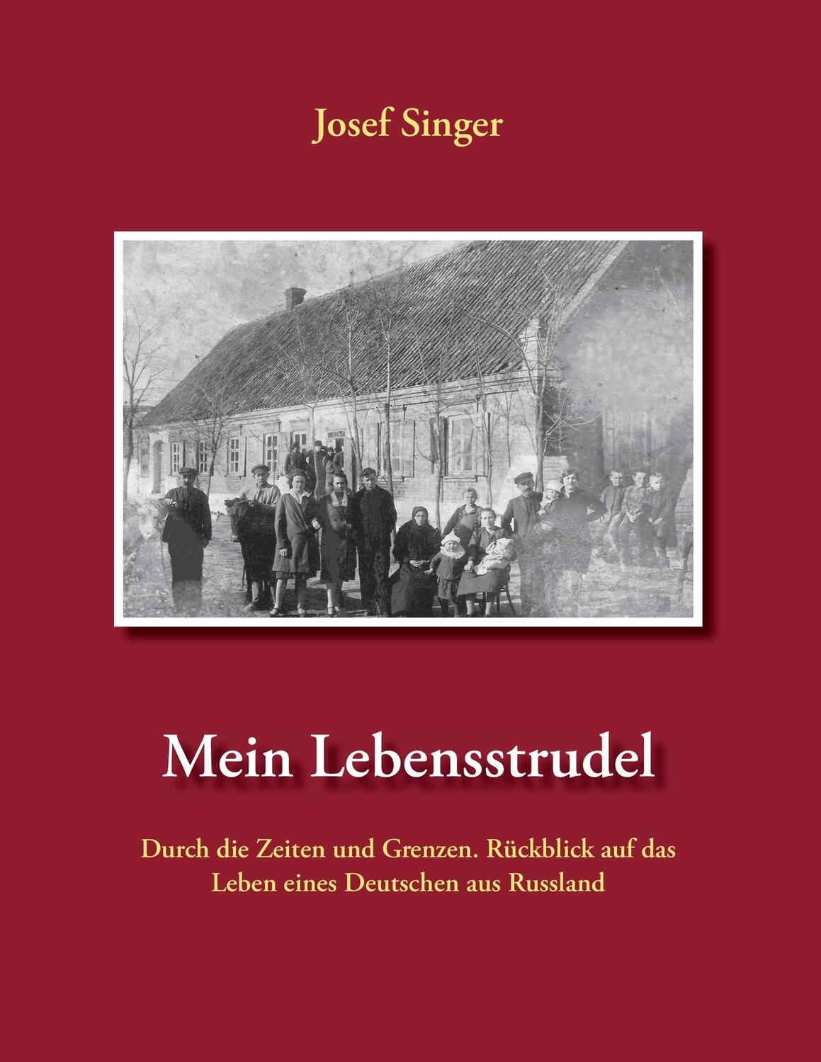 Cover: 9783735715517 | Mein Lebensstrudel | Josef Singer | Taschenbuch | Books on Demand