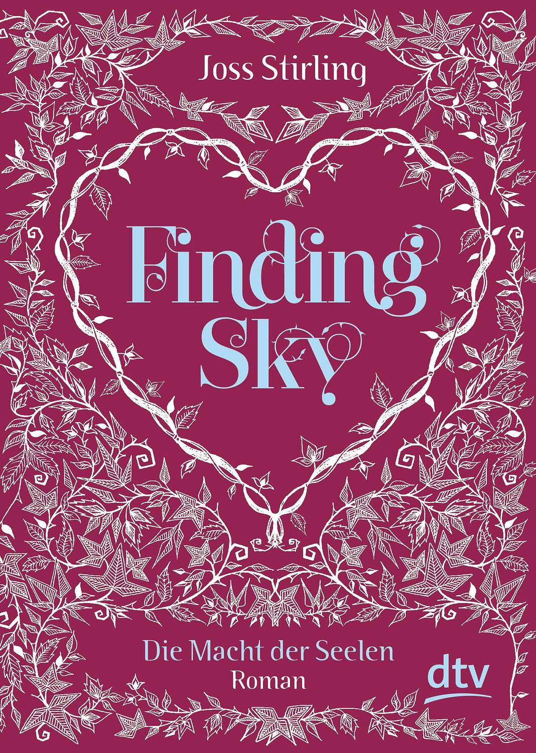Cover: 9783423715881 | Finding Sky Die Macht der Seelen | Joss Stirling | Taschenbuch | 2014