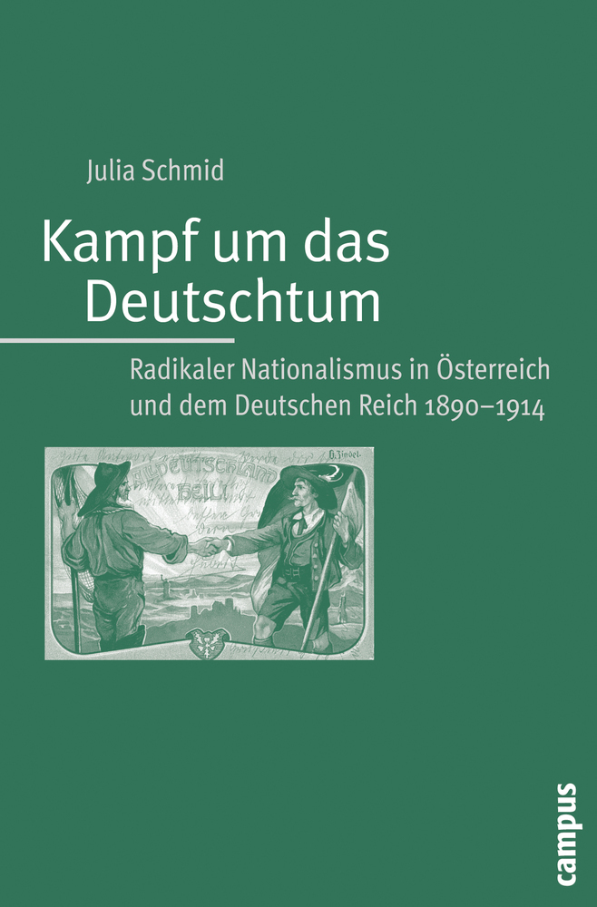 Cover: 9783593390468 | Kampf um das Deutschtum | Julia Schmid | Taschenbuch | 406 S. | 2009