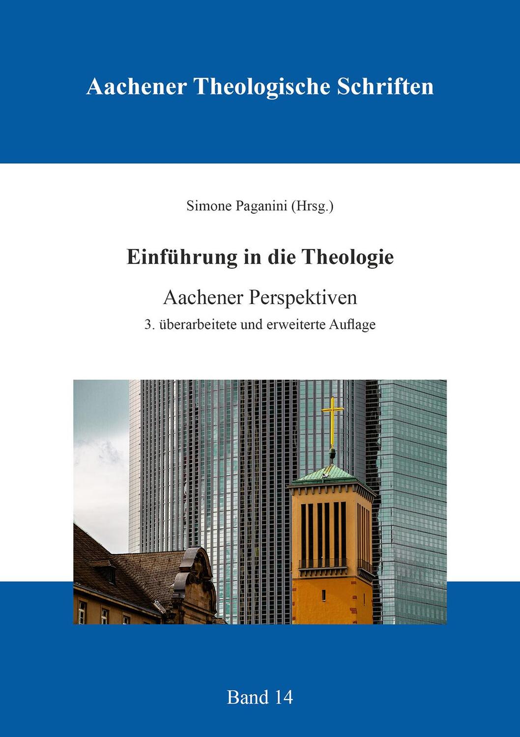 Cover: 9783844096675 | Einführung in die Theologie | Aachener Perspektive | Simone Paganini