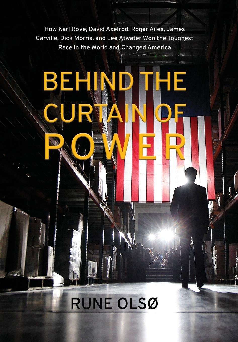 Cover: 9781636612577 | Behind the Curtain of Power | Rune Olsø | Buch | Englisch | 2021