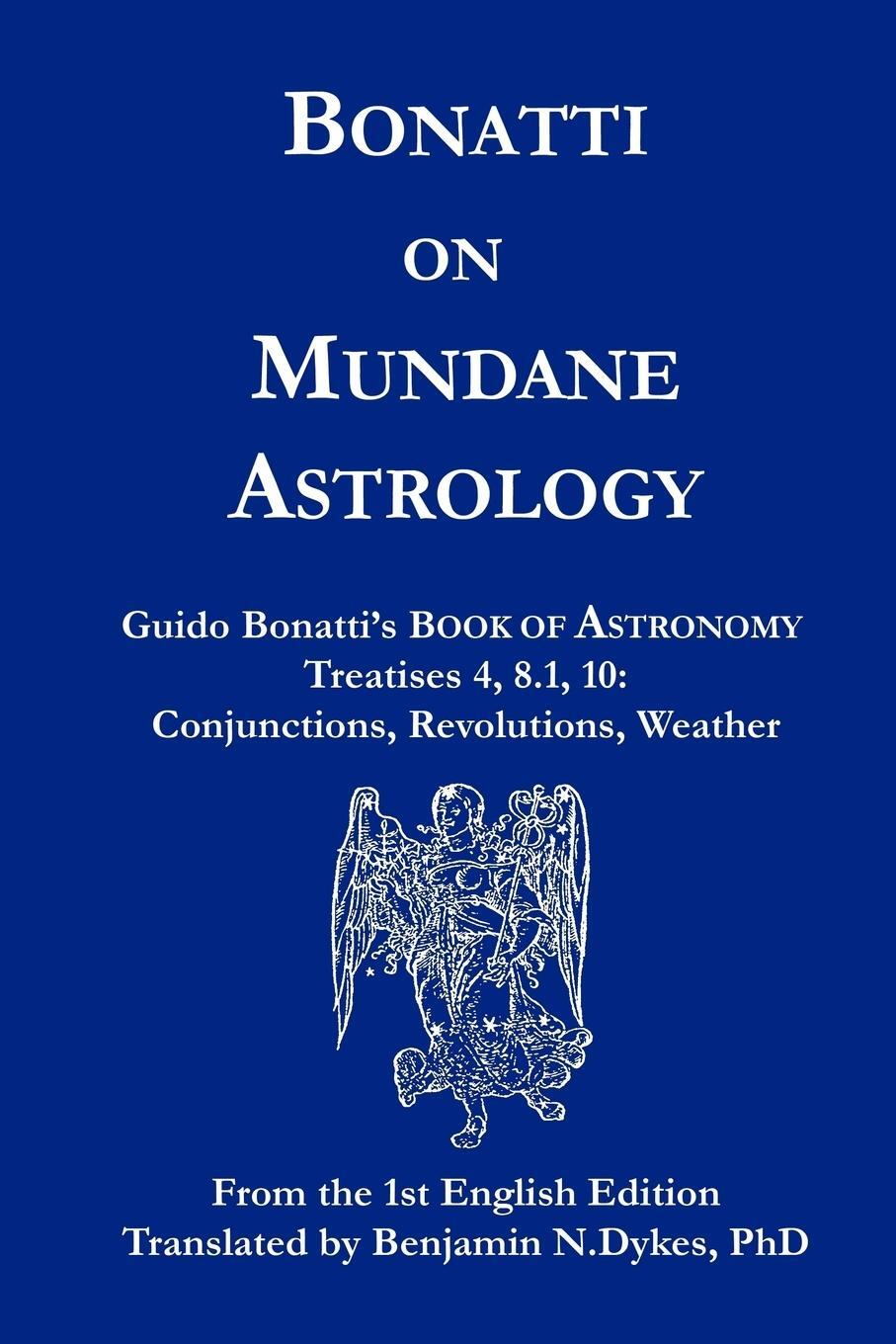 Cover: 9781934586105 | Bonatti on Mundane Astrology | Guido Bonatti | Taschenbuch | Paperback