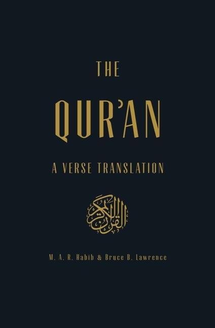 Cover: 9780871404992 | The Qur'an | A Verse Translation | M.A.R. Habib (u. a.) | Buch | 2024