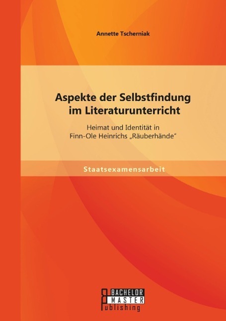 Cover: 9783958202610 | Aspekte der Selbstfindung im Literaturunterricht: Heimat und...