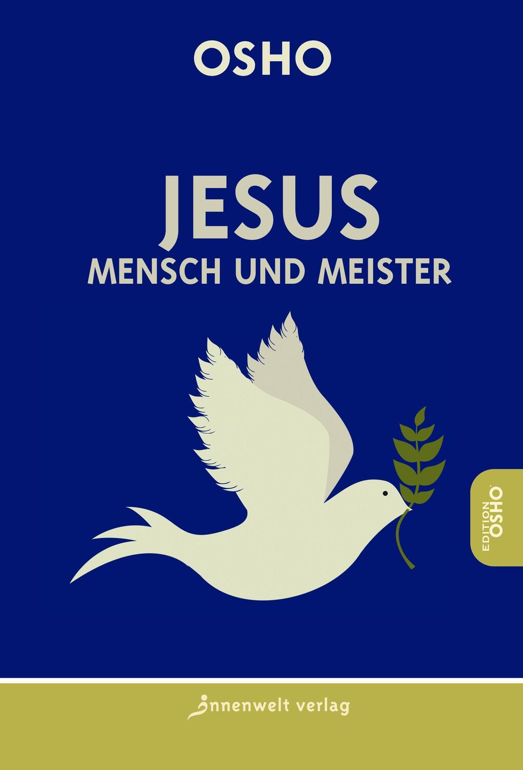 Cover: 9783936360646 | Jesus - Mensch und Meister | Osho | Taschenbuch | Deutsch | 2020
