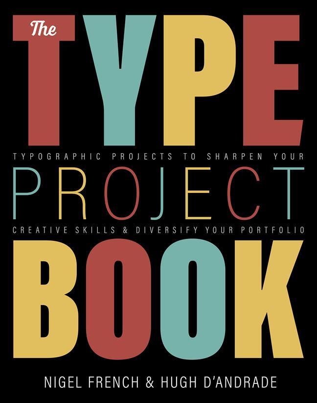 Cover: 9780136816041 | Type Project Book, The | Nigel French (u. a.) | Taschenbuch | Englisch