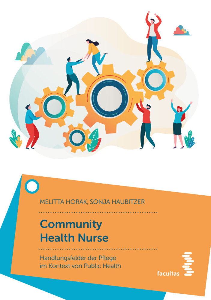 Cover: 9783708921075 | Community Health Nurse | Melitta Horak (u. a.) | Taschenbuch | Deutsch