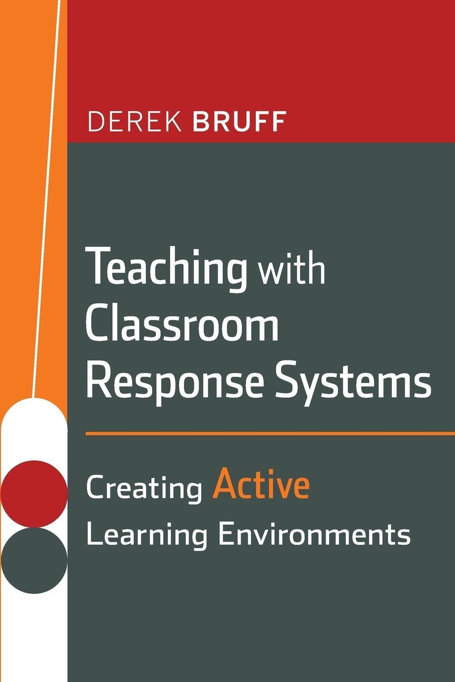 Cover: 9780470288931 | Teaching with Classroom Response Systems | Derek Bruff | Taschenbuch