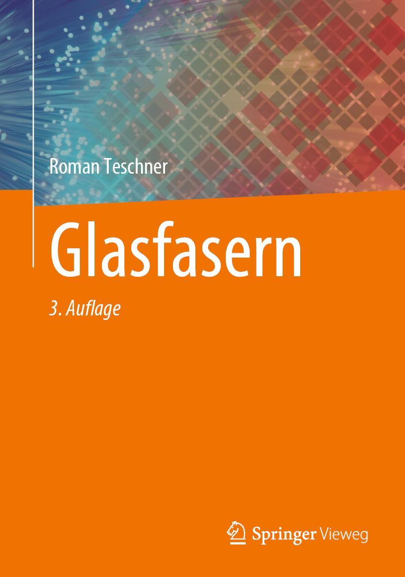 Cover: 9783662641224 | Glasfasern | Roman Teschner | Buch | viii | Deutsch | 2022