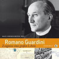 Cover: 9783786728191 | Romano Guardini | Zeugnisse eines großen Lebens | Buch | 168 S. | 2010