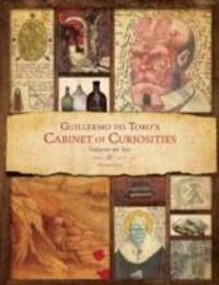 Cover: 9781781169261 | Guillermo Del Toro - Cabinet of Curiosities | Toro (u. a.) | Buch