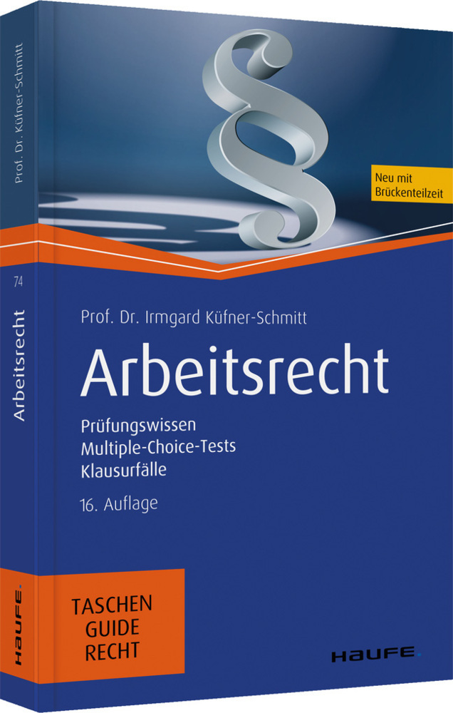 Cover: 9783648139615 | Arbeitsrecht | Irmgard Küfner-Schmitt | Taschenbuch | 256 S. | Deutsch