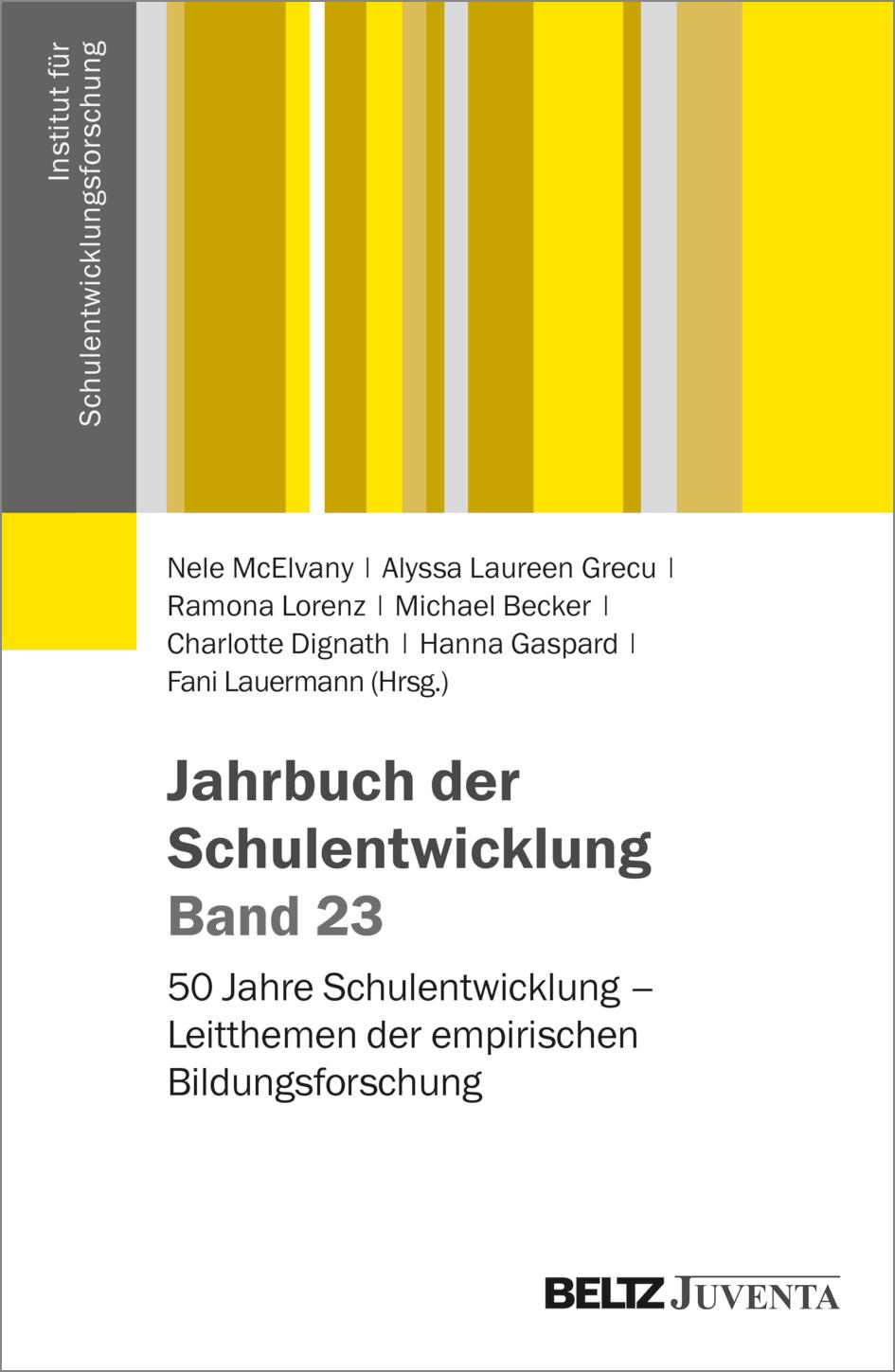 Cover: 9783779977186 | Jahrbuch der Schulentwicklung. Band 23 | Nele Mcelvany (u. a.) | Buch