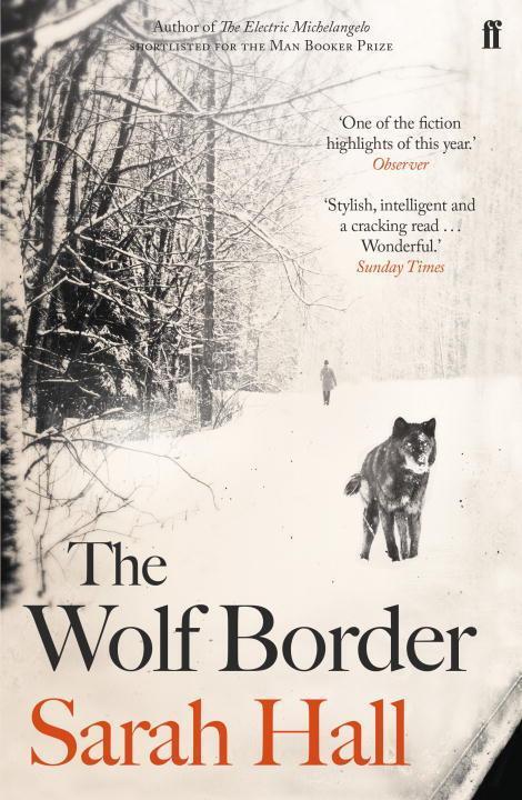 Cover: 9780571258130 | The Wolf Border | Sarah Hall | Taschenbuch | Englisch | 2016