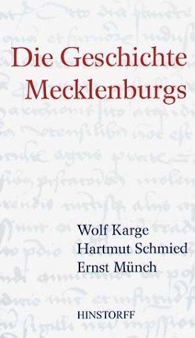 Cover: 9783356010398 | Die Geschichte Mecklenburgs | Von den Anfängen bis zur Gegenwart