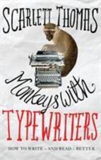 Cover: 9781786890290 | Monkeys with Typewriters | Scarlett Thomas | Taschenbuch | Englisch