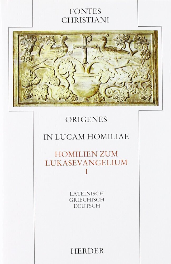 Cover: 9783451222047 | Fontes Christiani 1. Folge. In Lucam homiliae. Tl.1 | Erster Teilband
