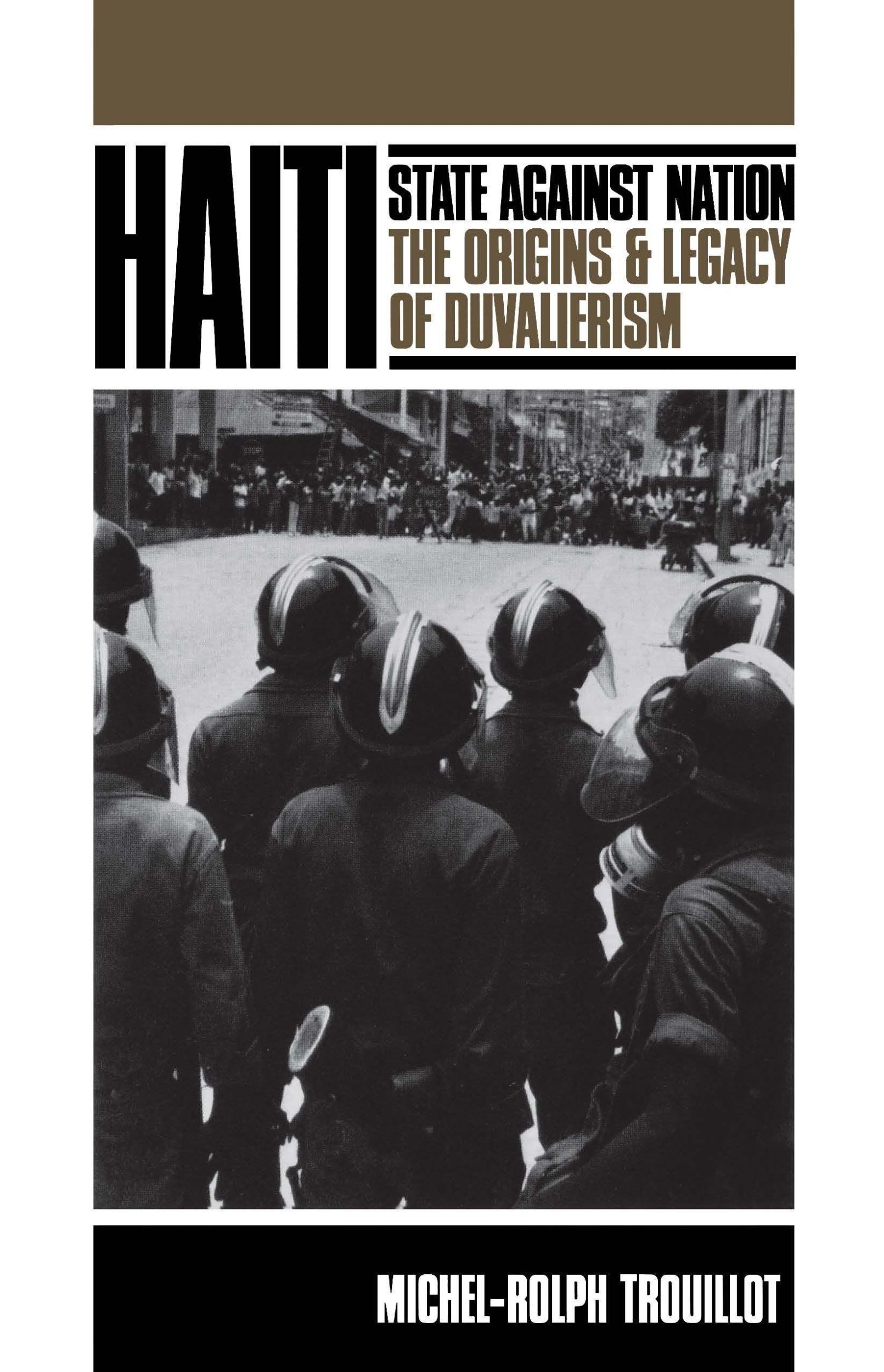 Cover: 9780853457565 | Haiti: State Against Nation | Michel-Rolph Trouillot | Taschenbuch