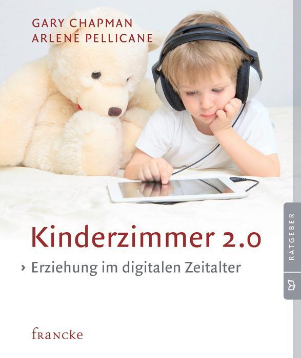 Cover: 9783868275339 | Kinderzimmer 2.0 | Erziehung im digitalen Zeitalter | Chapman (u. a.)