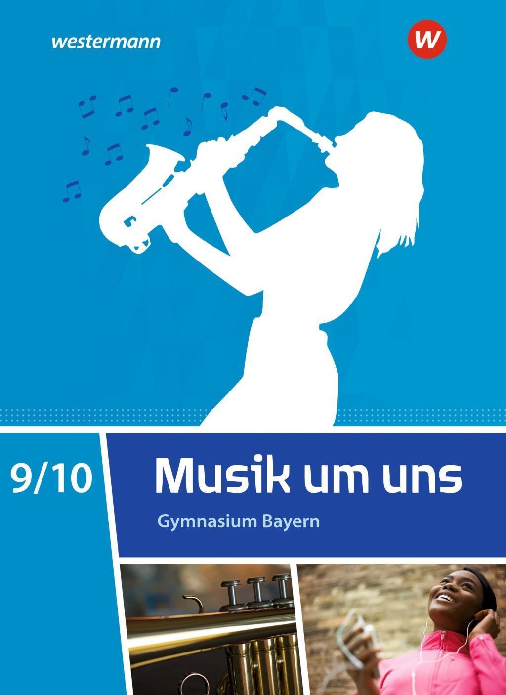Cover: 9783507030688 | Musik um uns SI 9 /10. Schülerband. Für Bayern | Boggasch (u. a.)