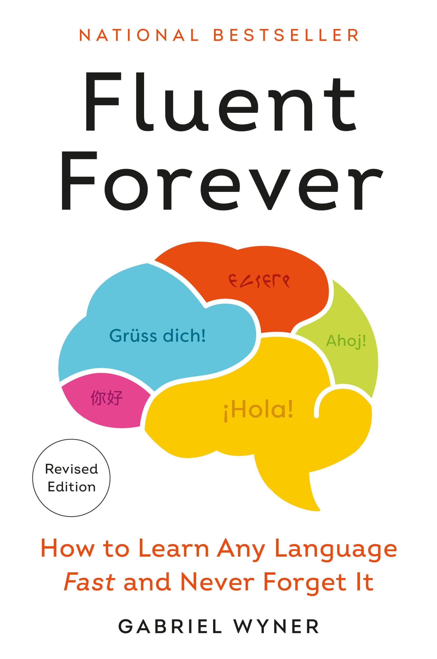 Cover: 9780593797495 | Fluent Forever | How to Learn Any Language Fast and Never Forget it