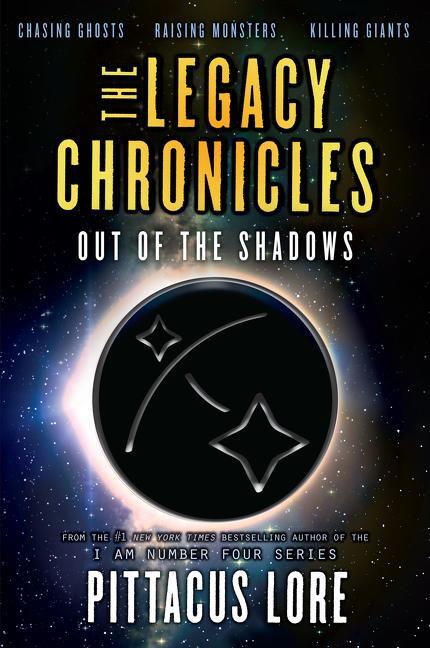 Cover: 9780062494085 | The Legacy Chronicles: Out of the Shadows | Pittacus Lore | Buch