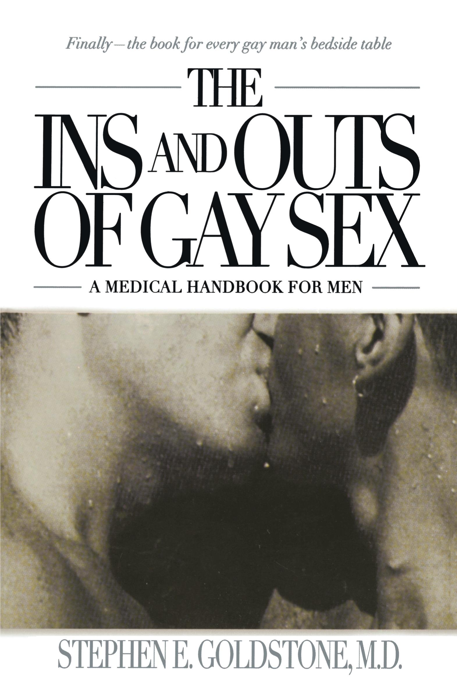 Cover: 9780440508465 | The Ins and Outs of Gay Sex | A Medical Handbook for Men | Goldstone