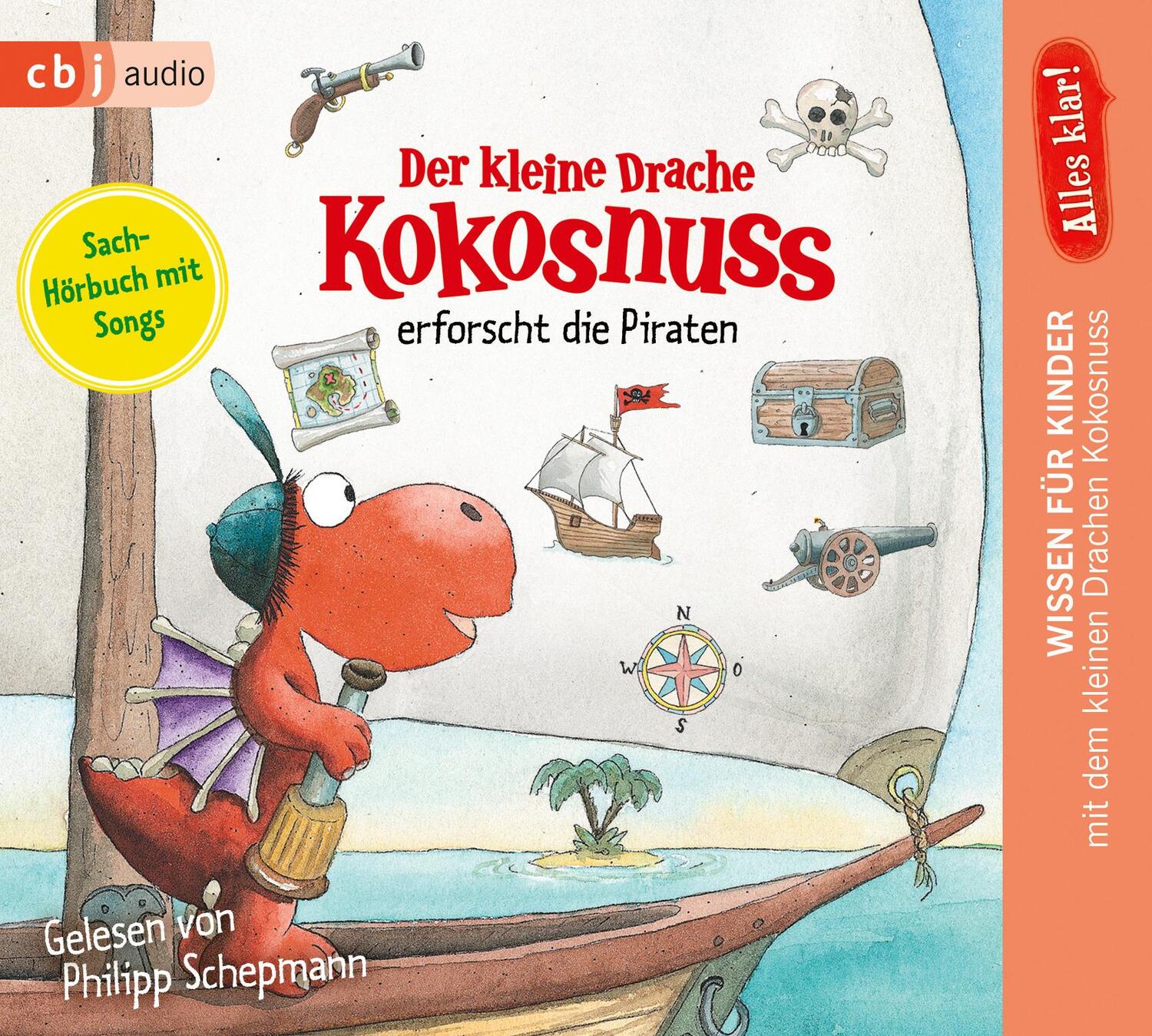 Cover: 9783837148930 | Alles klar! Der kleine Drache Kokosnuss erforscht die Piraten | CD