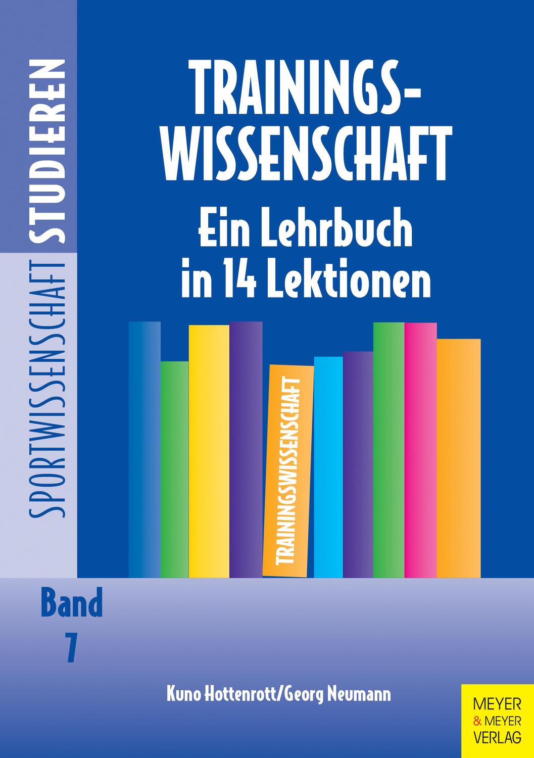 Cover: 9783898999502 | Trainingswissenschaft | Ein Lehrbuch in 14 Lektionen | Taschenbuch